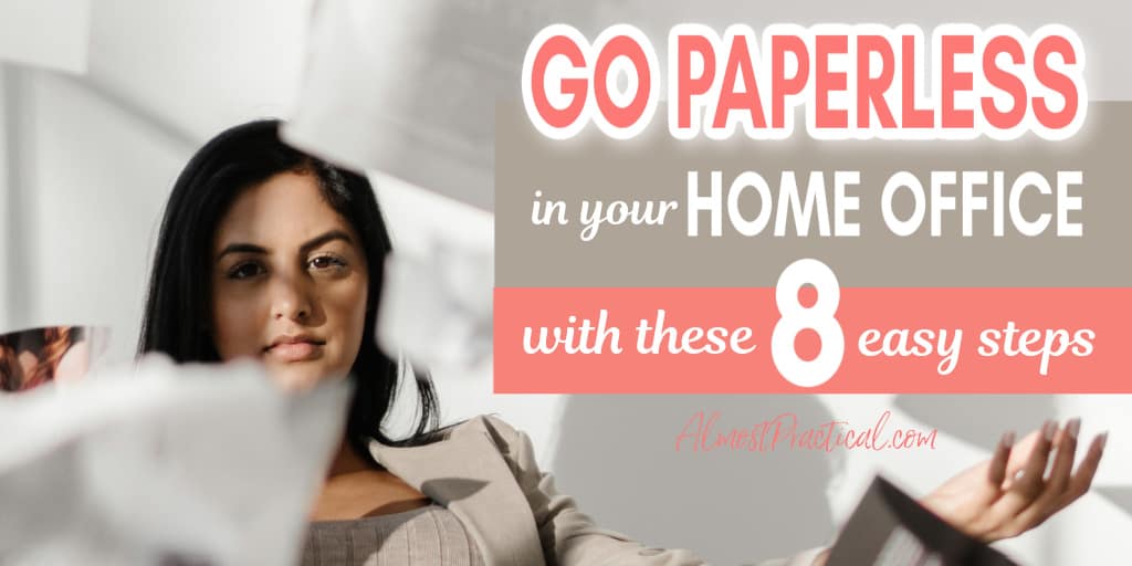 Go Paperless 8 Easy Things You Can Do Today to Get Started