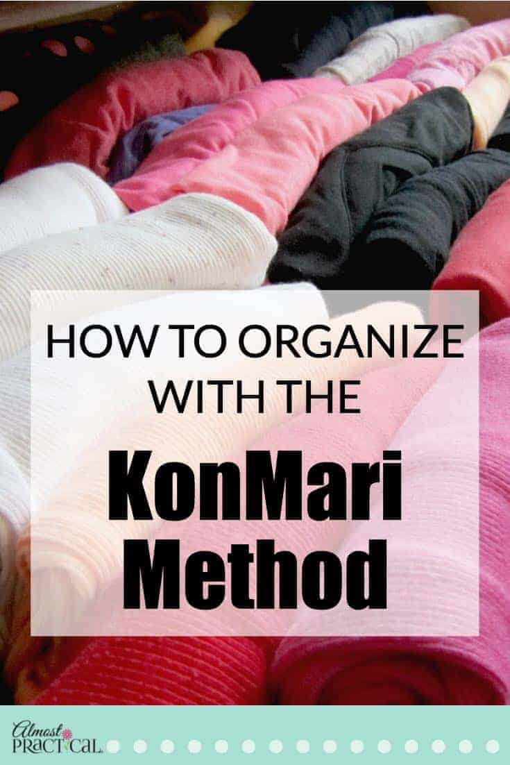 how to organize your life using the konmari method