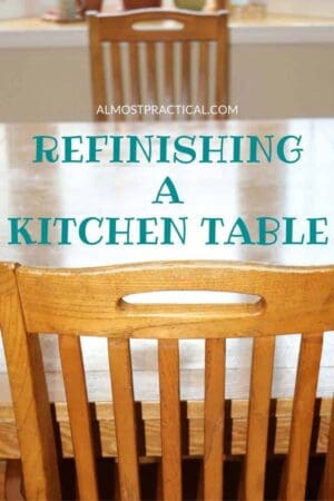 Refinishing a Kitchen Table - A Step by Step DIY Makeover