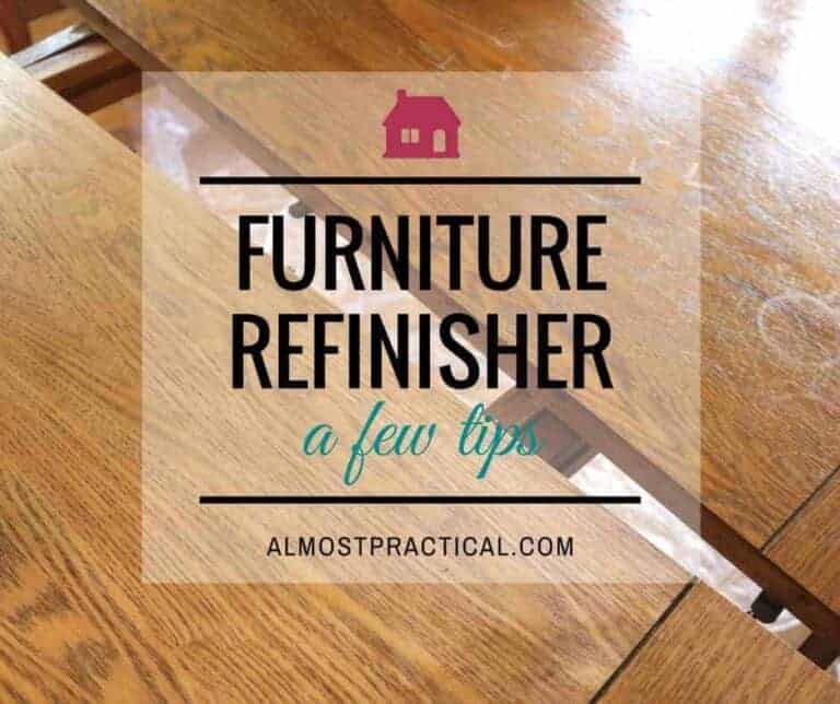 Furniture Refinisher – a few tips