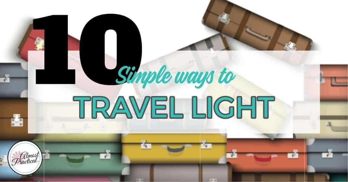 tips for travelling light