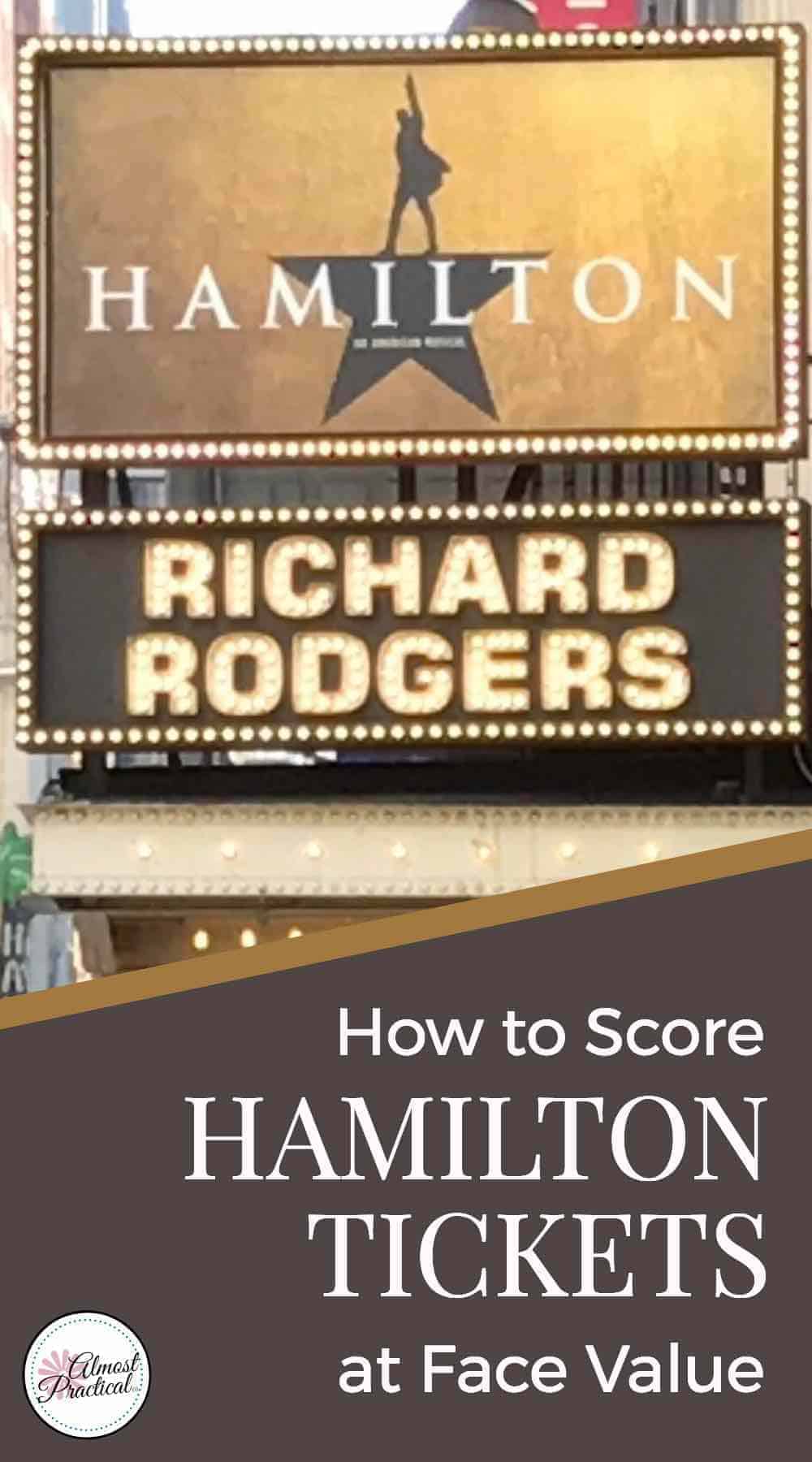 How to get Hamilton tickets on Broadway in New York City at face value. This musical really is the hottest ticket in NYC.