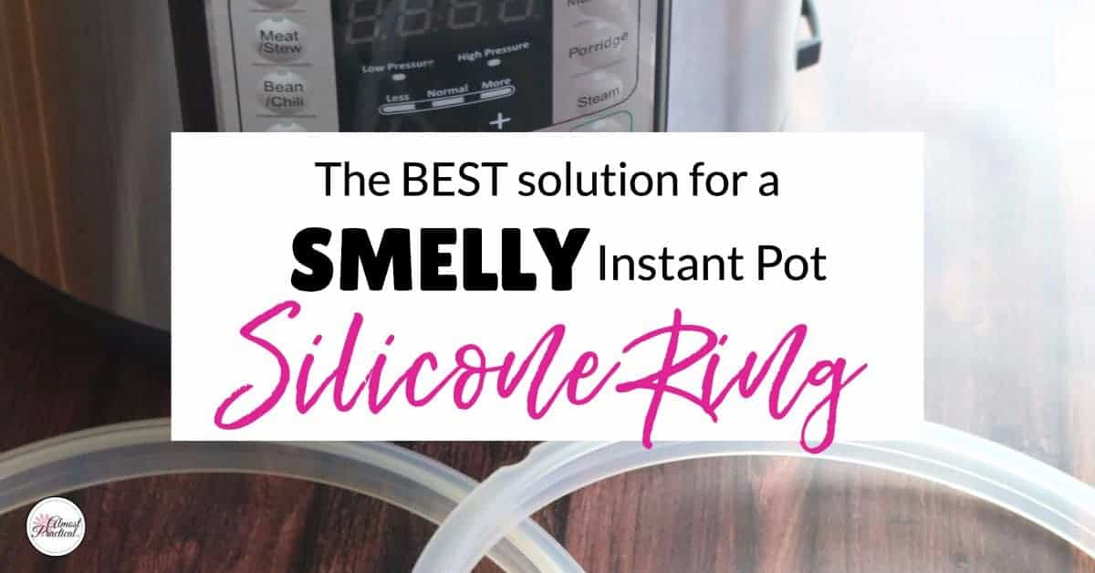 The Best Solution for a Smelly Instant Pot Silicone Ring