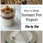 How to make Instant Pot Yogurt Recipe - a step by step tutorial.