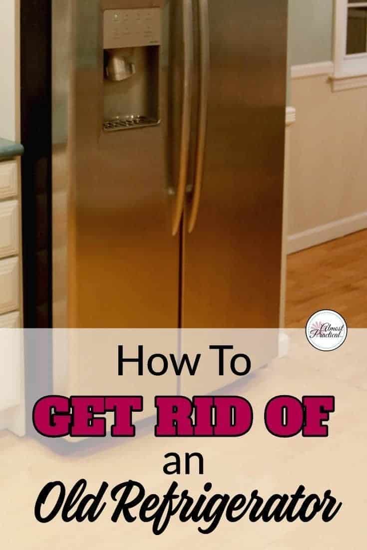 How to Get Rid of A Refrigerator Without Throwing It In the Dumpster