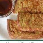Homemade French Toast Recipe - Simple and Easy