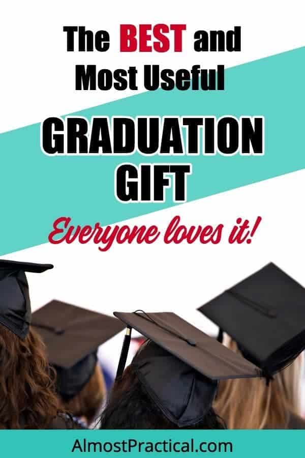 The Best Graduation Gift Idea That Every Grad Will Love