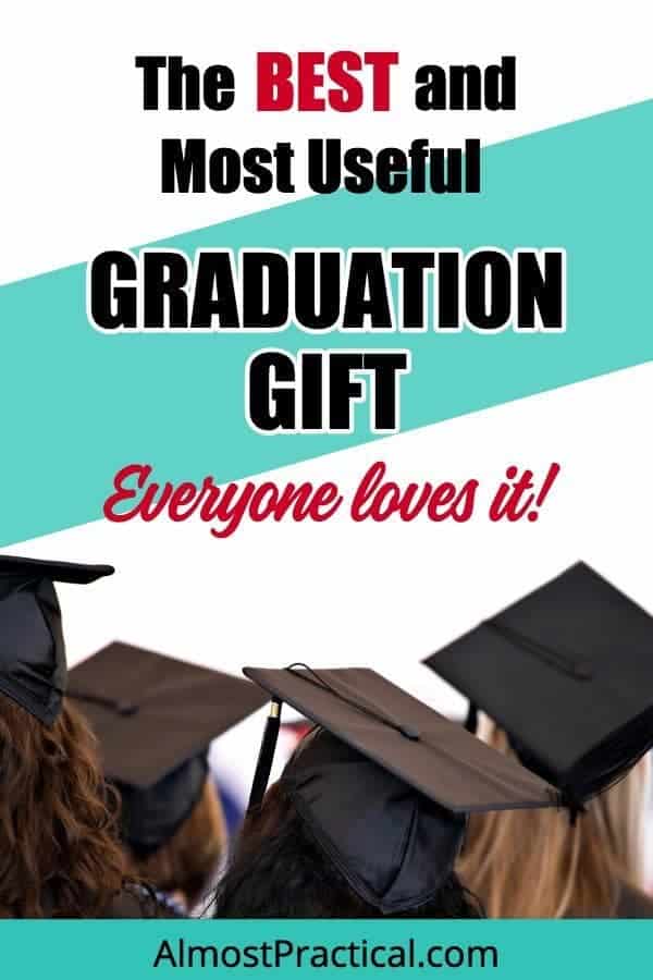 The best graduation gift.