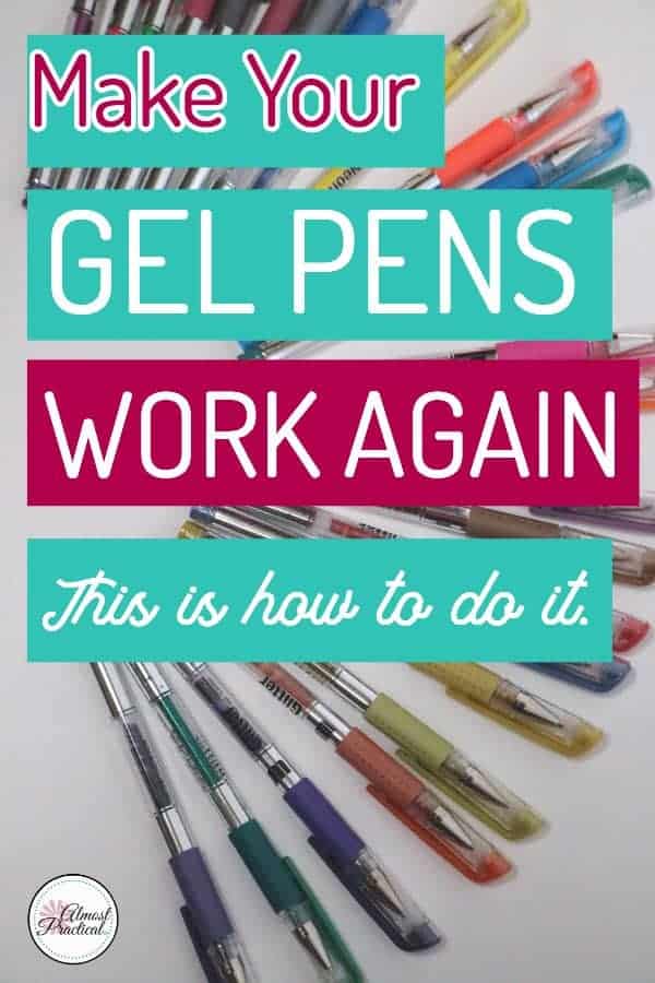 make your gel pens work again