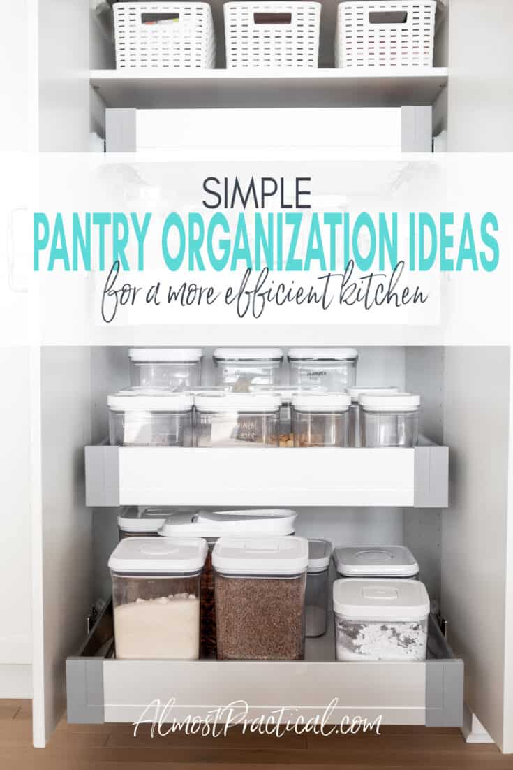 Simple Pantry Organization Ideas for a More Efficient Kitchen