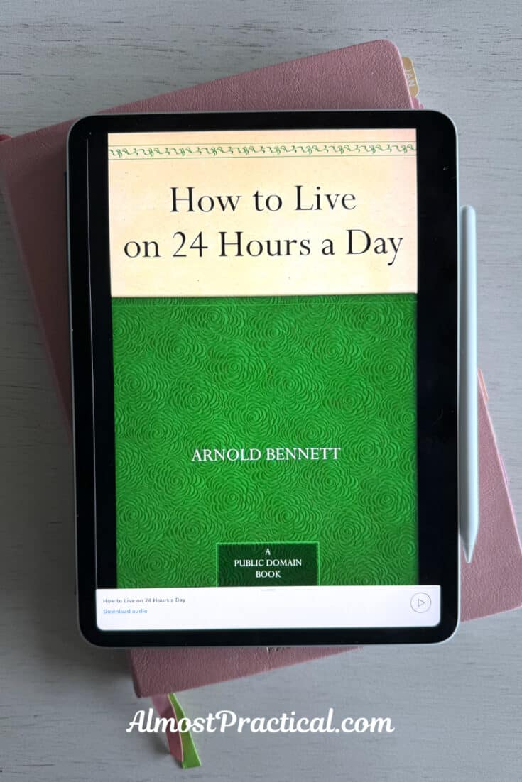 cover of arnold bennett's how to live on 24 hours a day book on Kindle