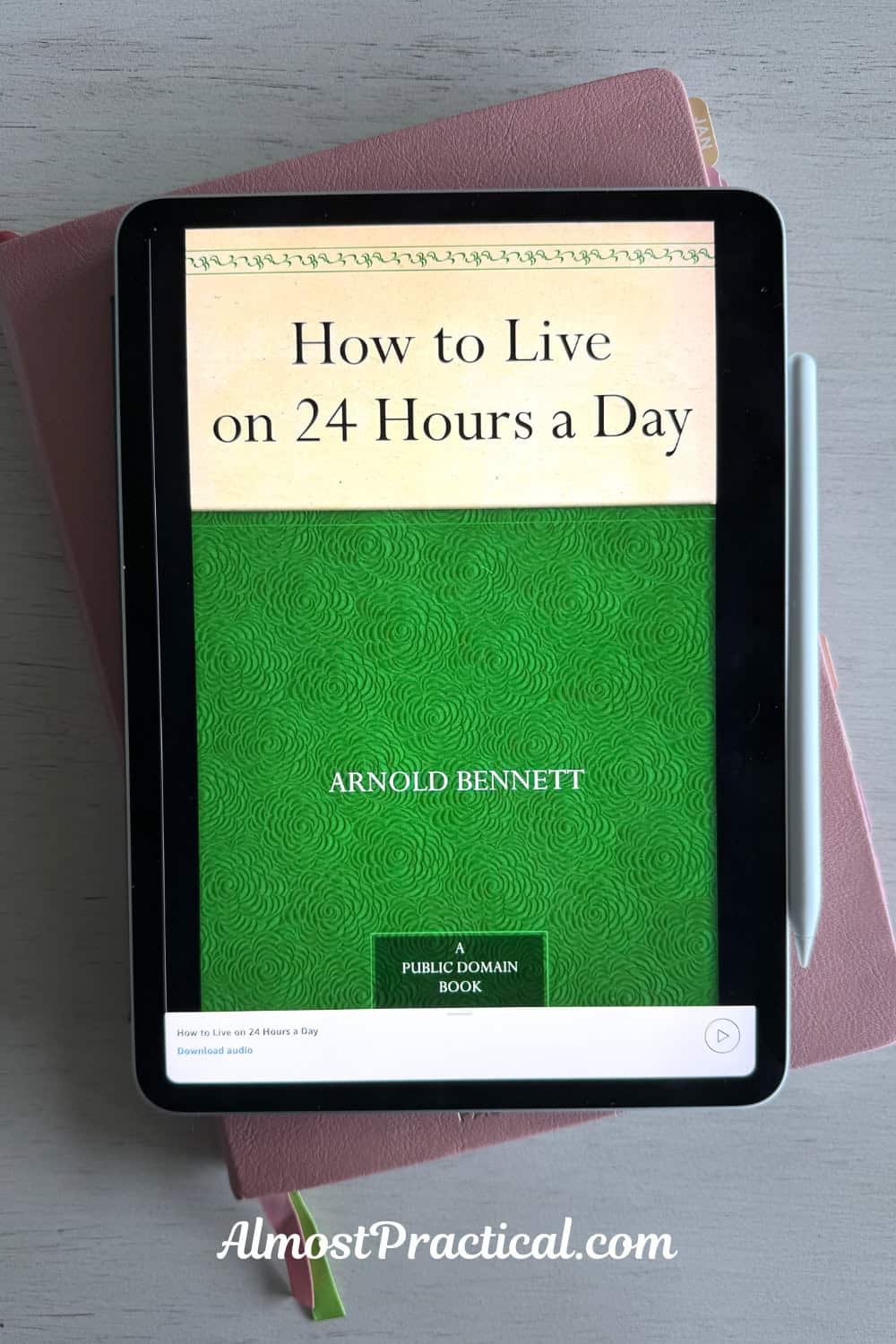 cover of arnold bennett's how to live on 24 hours a day book on Kindle