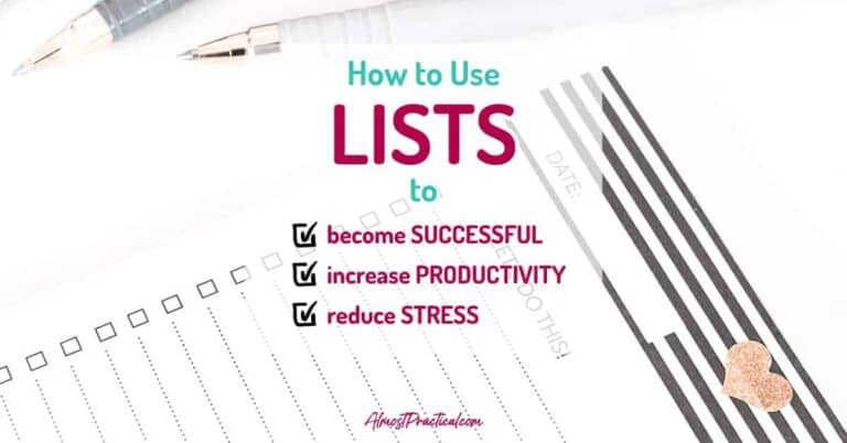 How to Use Lists to Become Successful, Productive, and Less Stressed