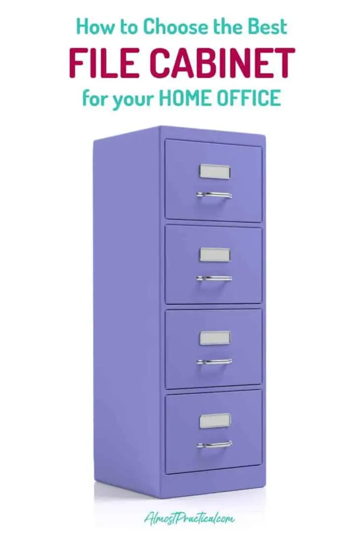 How To Choose The Best File Cabinet For Your Home Office Almost Practical