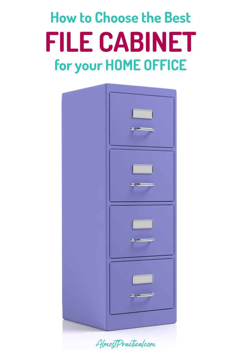 How To Choose The Best File Cabinet For Your Home Office