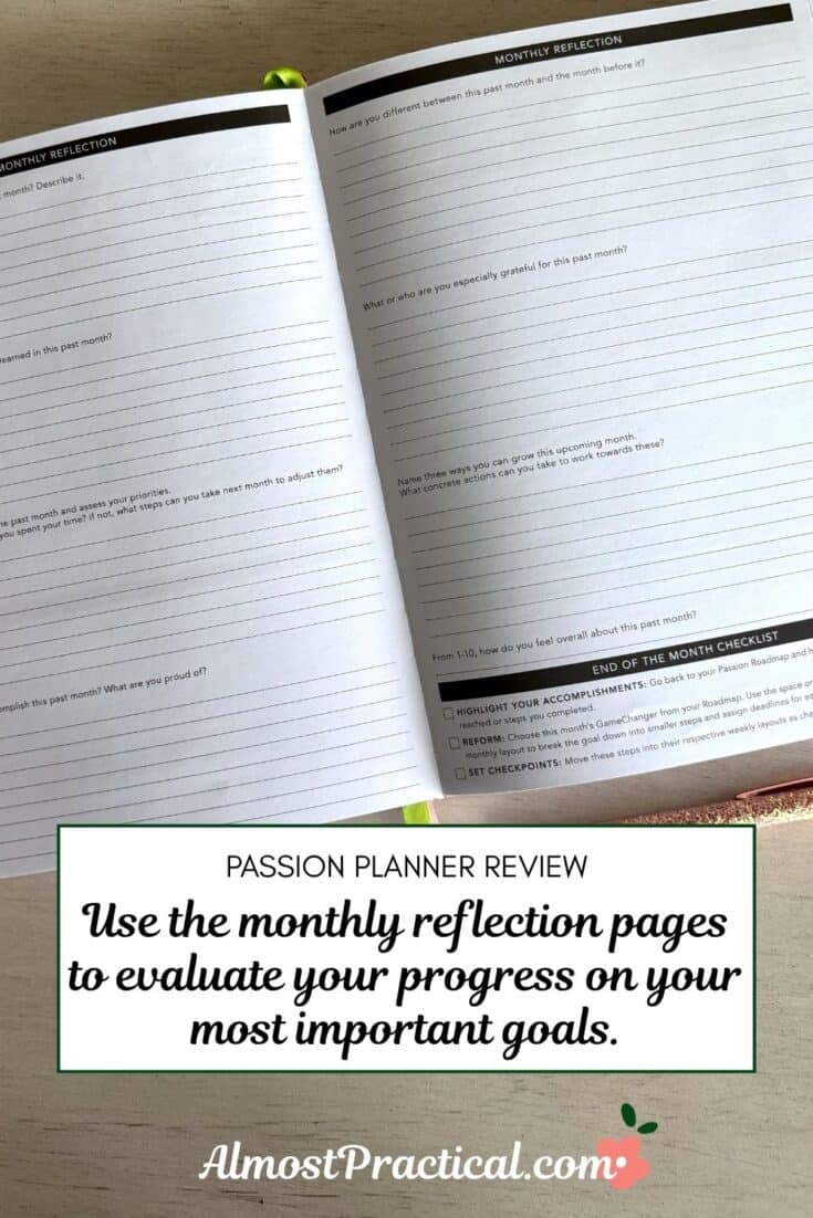 the words "Use the monthly reflection pages to evaluate your progress on your most important goals." superimposed on a photo of the Passion Planner opened to the reflection pages