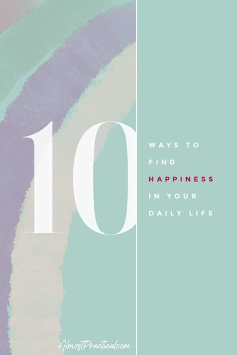 The Good Habits List – 10 Ways to Find Happiness in Your Daily Life