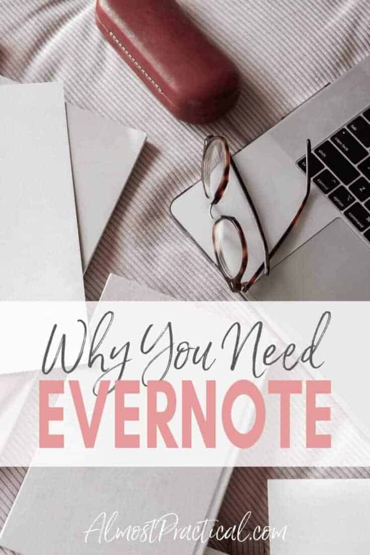 what is evernote and why do i need it