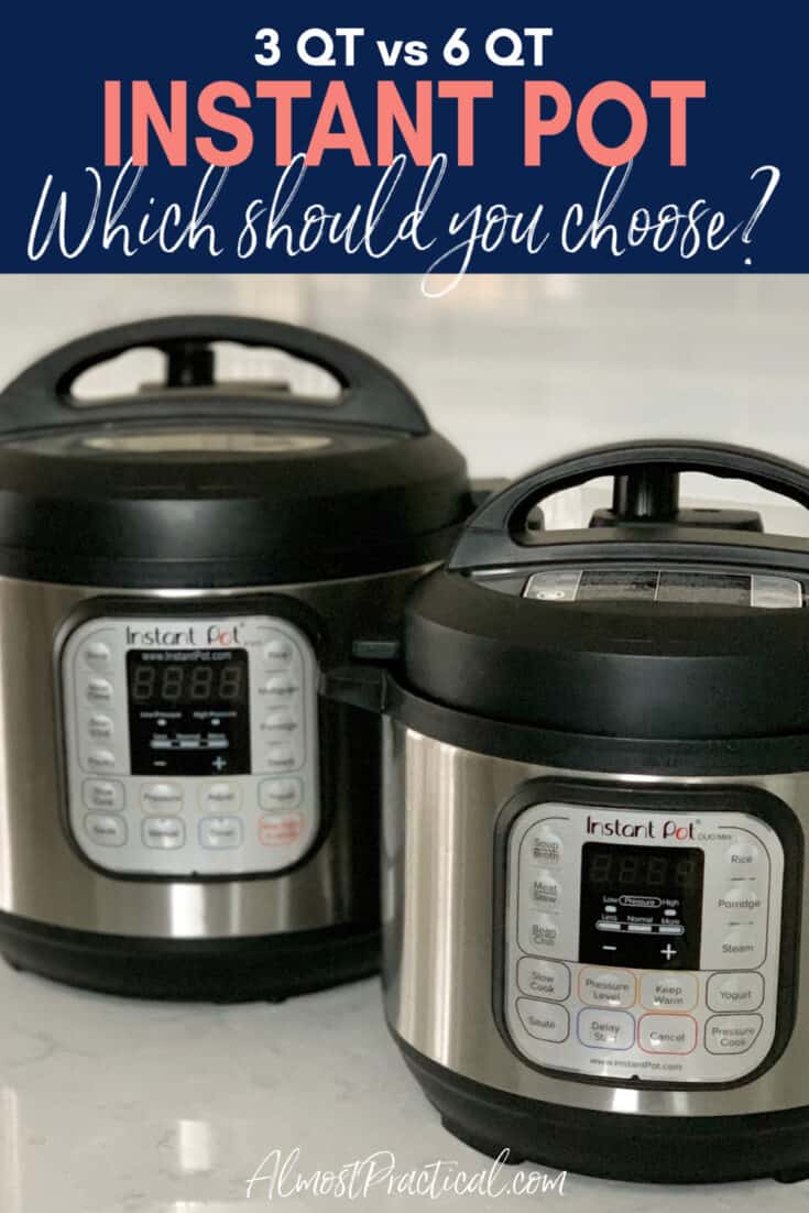 3 QT vs 6 QT Instant Pot - Which one is best for you?