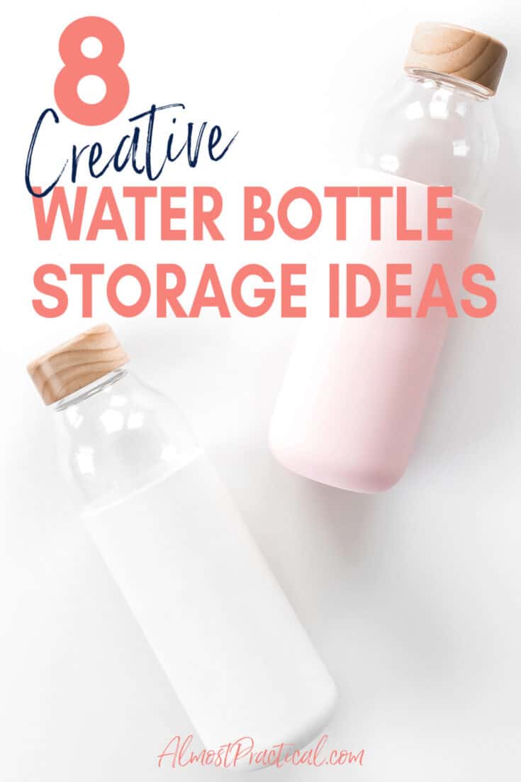 13 Simple but Smart Water Bottle Storage Ideas