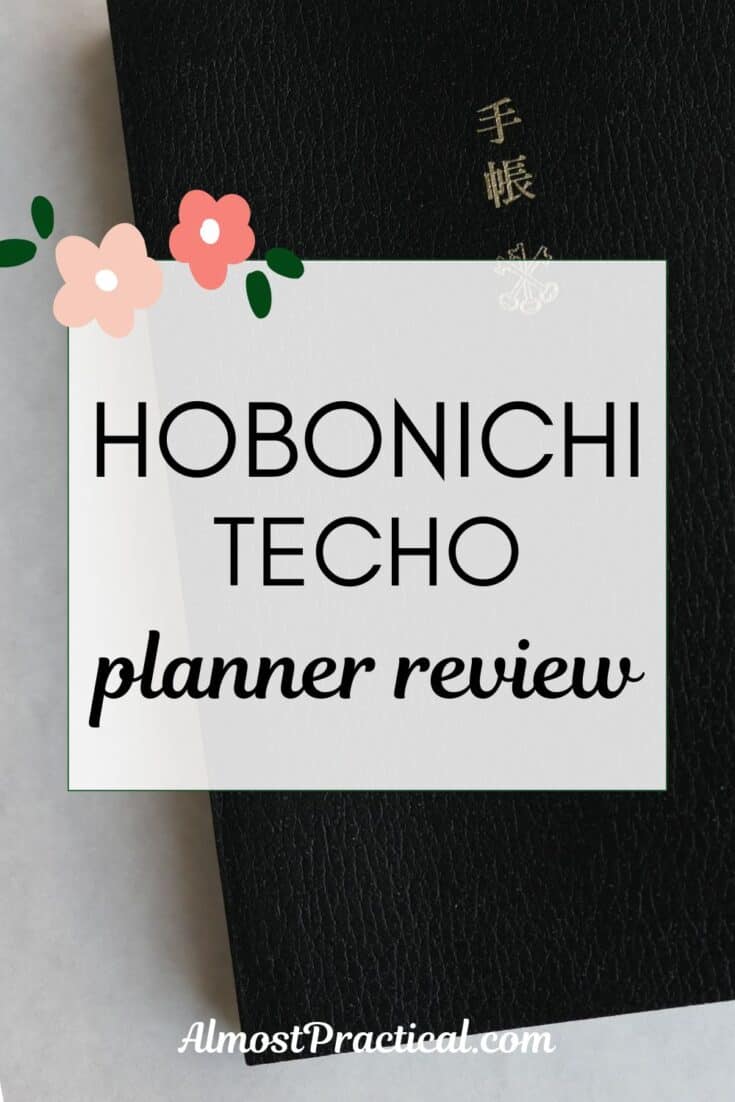 words "hobonichi techo planner review" superimposed on a photo of the actual planner which has a black cover set on a white table