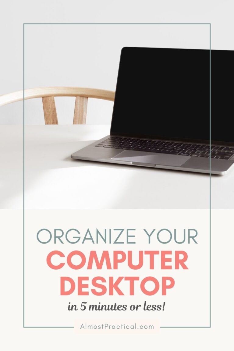 Organize Your Computer Desktop in 5 Minutes or Less!
