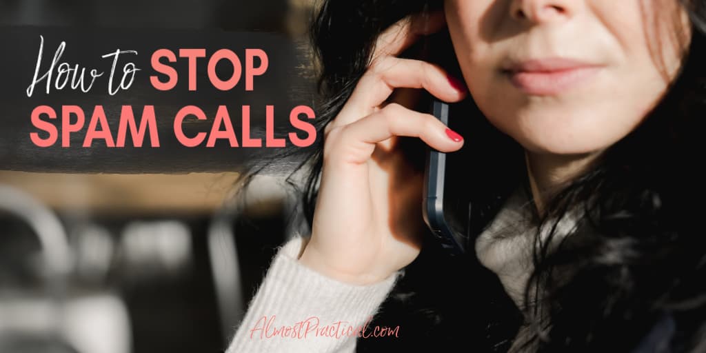 How To Stop Spam Calls