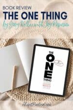 The ONE Thing by Gary Keller and Jay Papasan - Book Review