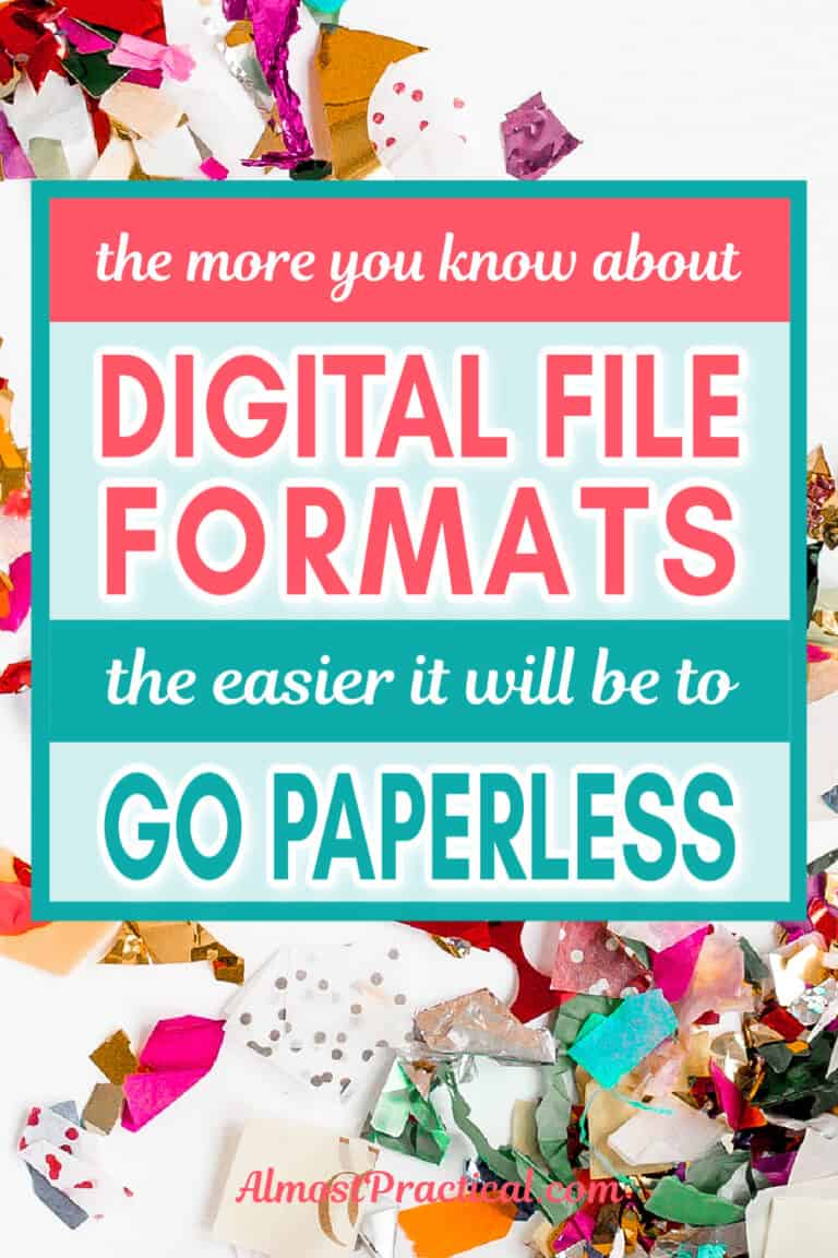 Digital File Formats – What You Need to Know Before You Go Paperless
