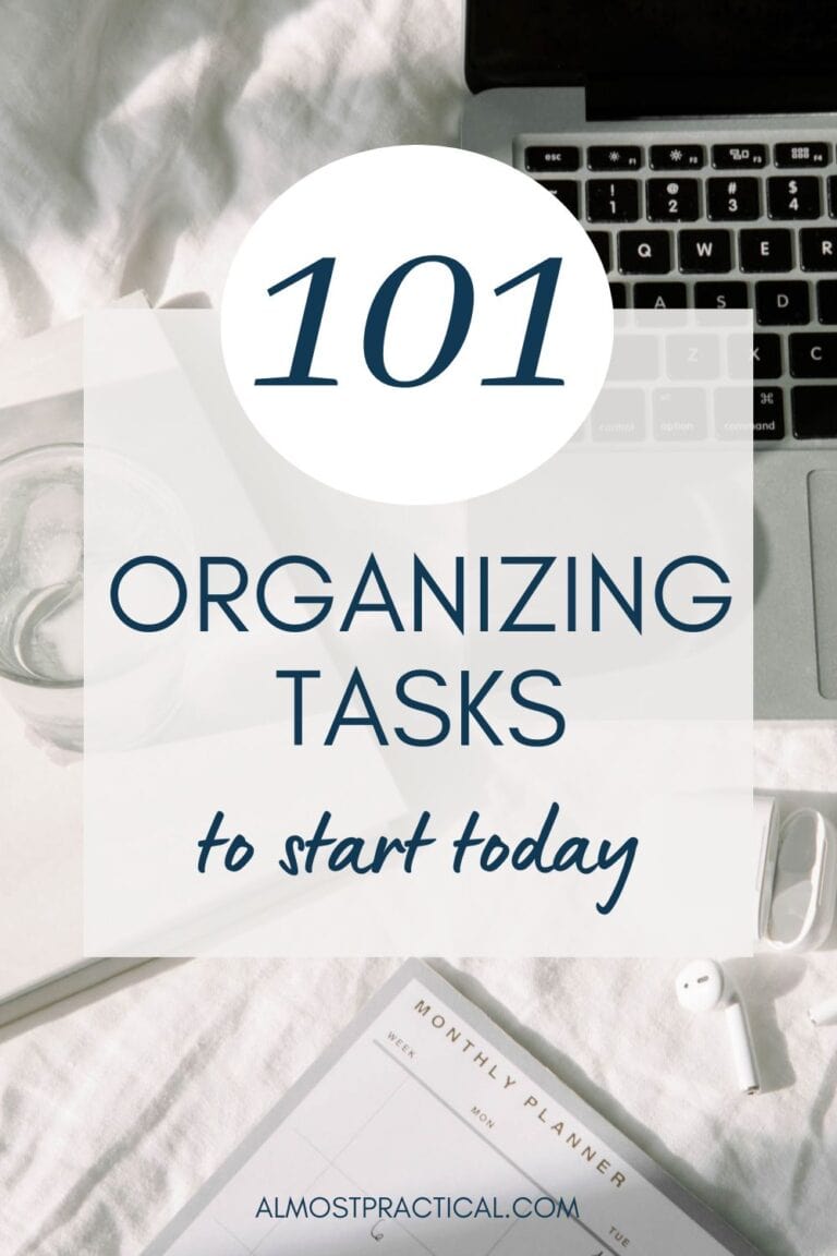 101 Organizing Tasks to Tackle Today