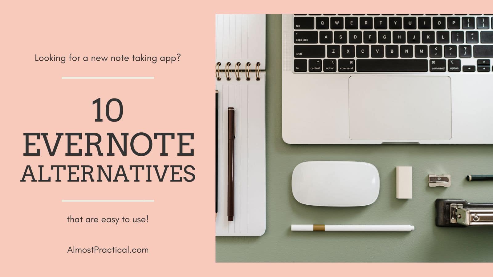 10 Evernote Alternatives that are Easy to Use