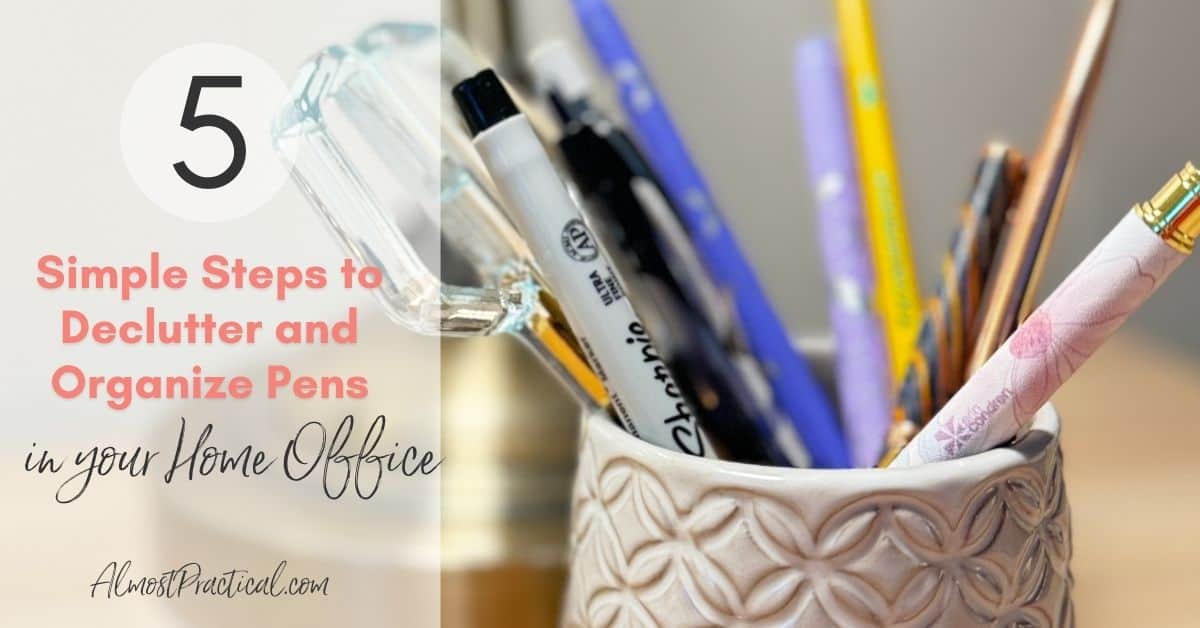 How to Organize Pens, Pencils, and Markers