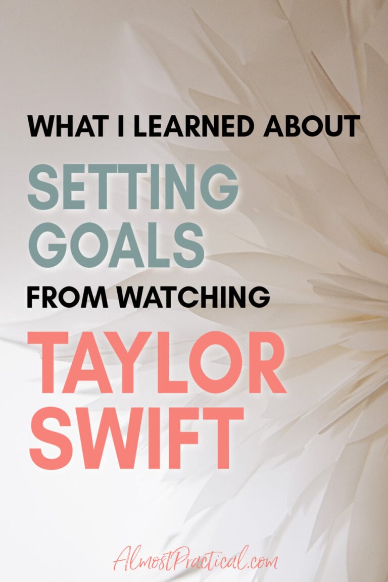 What I Learned About Setting Goals from Taylor Swift