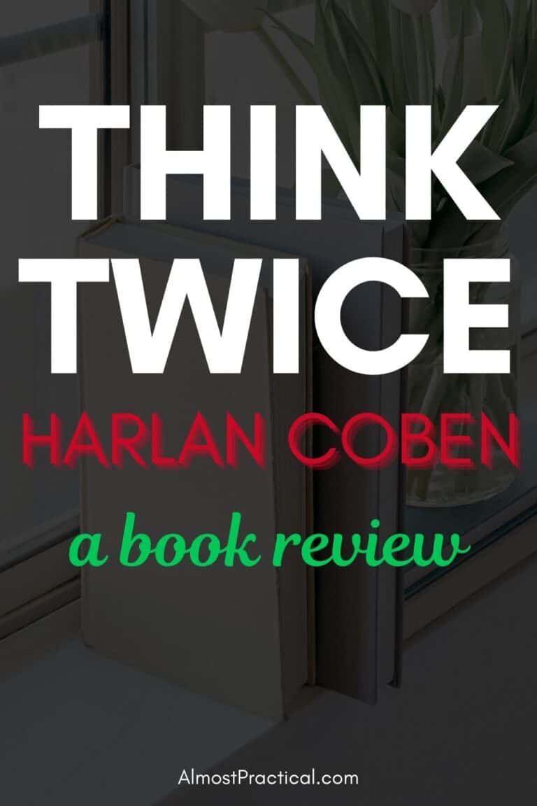 This image depicts the title of the post - Think Twice by Harlan Coben, a book review on a dark background with a photo some books