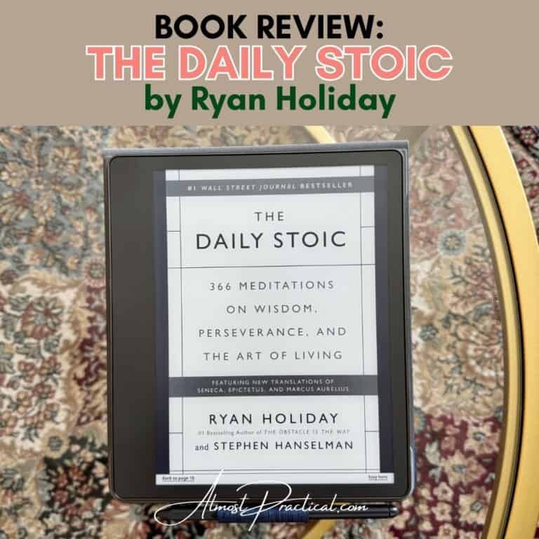 The Daily Stoic Book Review: How I Am Using It In the New Year