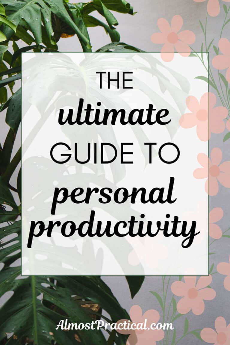 The Ultimate Guide to Personal Productivity