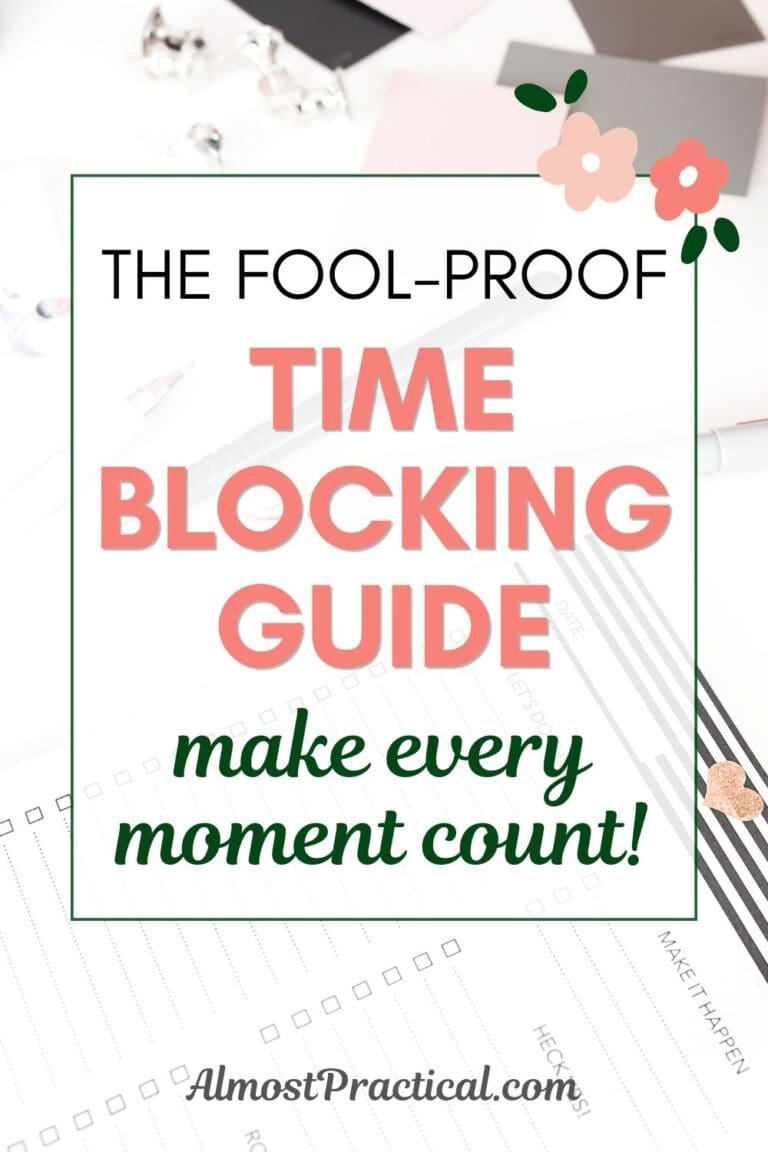 Time Blocking Guide: Make Every Minute Count