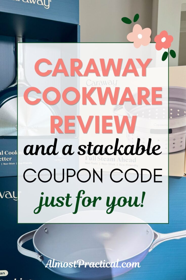photo of caraway cookware boxes stacked up - saucepan, steamer, and stir fry pan, with the words "caraway cookware review and a stackable coupon code just for you" superimposed on top