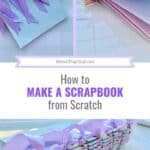 collage of different views of DIY scrapbook in pastel colors