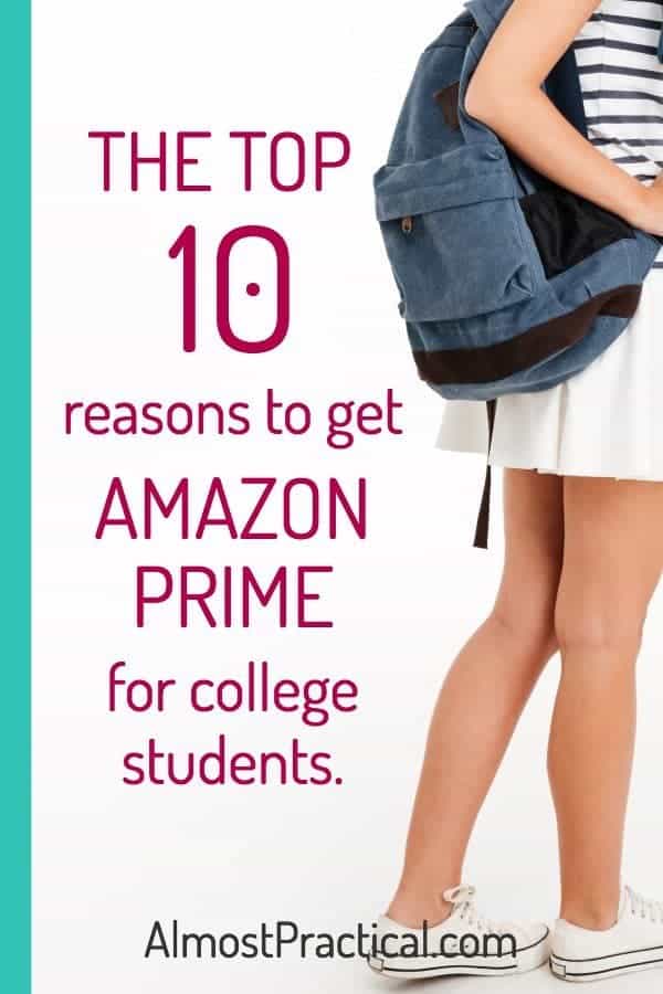 Top 10 Reasons to Get Amazon Prime for College Students