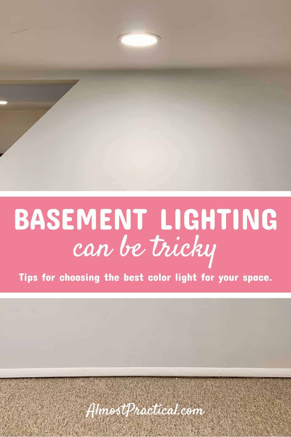 What Is The Best Basement Lighting Color Temperature