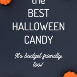 Best Halloween Candy