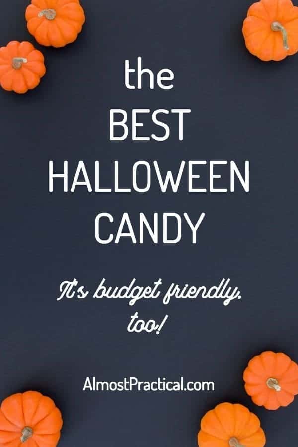The Best Halloween Candy That Is Budget Friendly Too