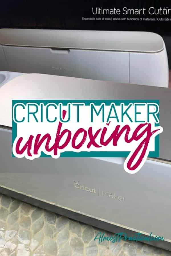 Cricut Maker Machine Unboxing