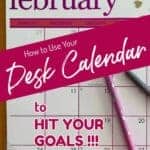 How to Use a Desk Calendar