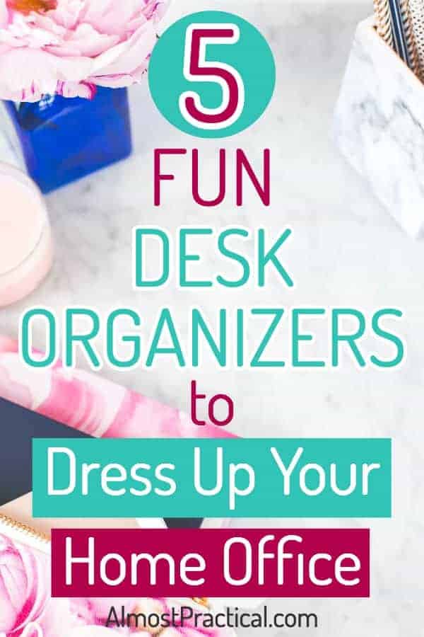 Fun desk organizers