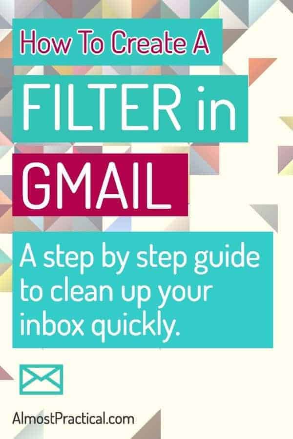 how to create a filter in gmail