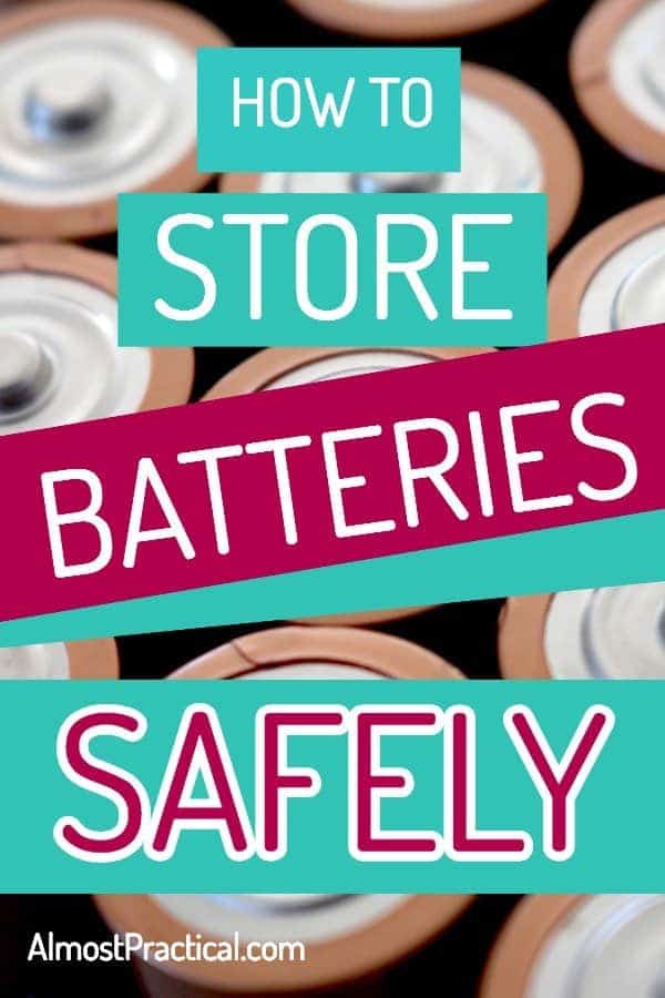 How to store batteries safely