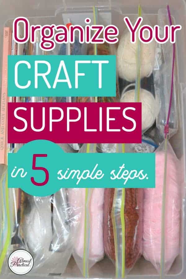 How to Organize Craft Supplies - The Crafted Life