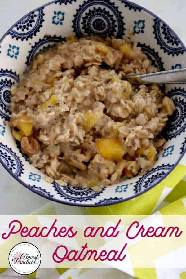 The best peaches and cream oatmeal recipe.